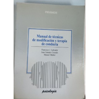 Manual de técnicas de modificación y terapia de conducta
